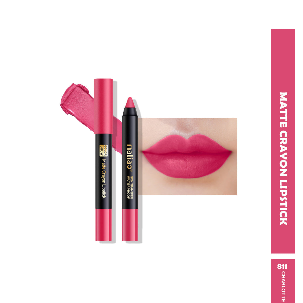 Maliao Matte Crayon Lipstick -Transfer Waterproof Color Show