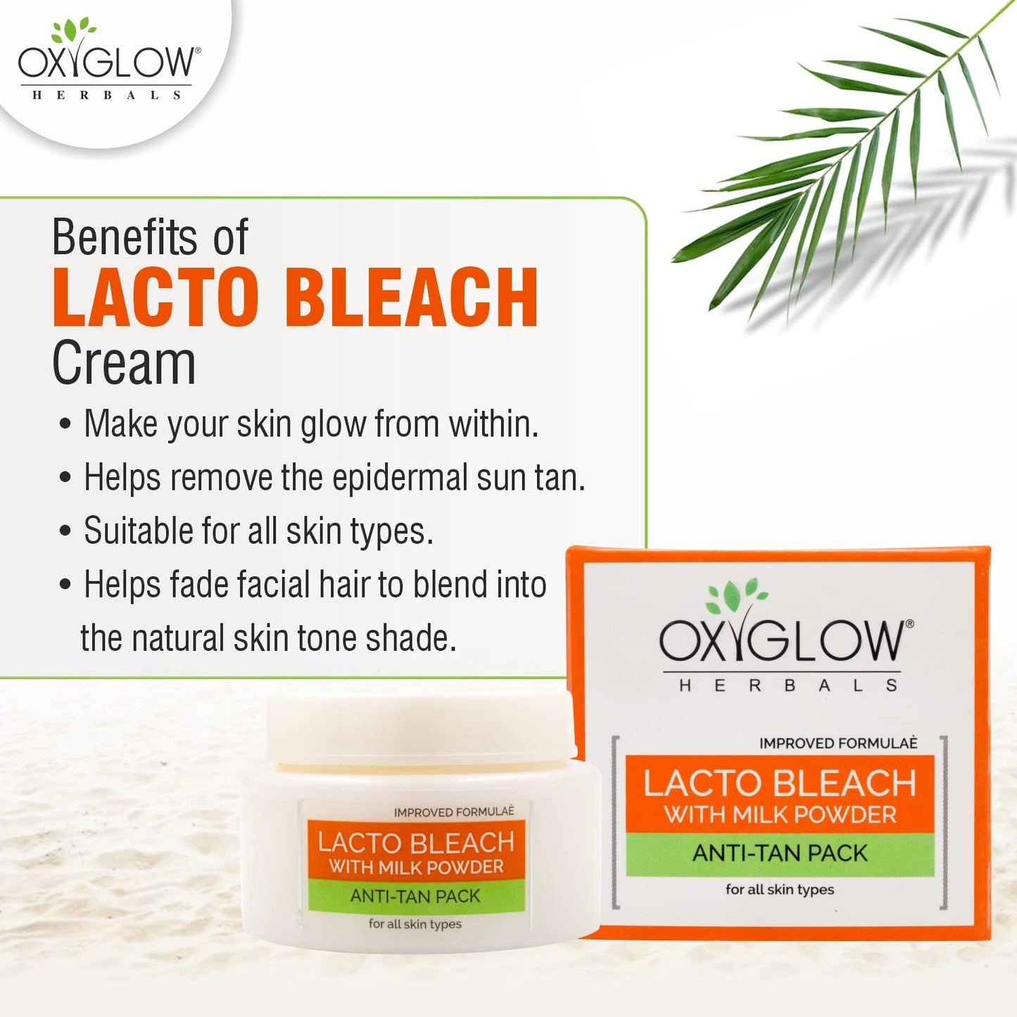 OxyGlow Herbals Lacto Bleach Cream Enriched with Milk Powder| Removes Tan & Hydrates the Skin| Whitens, Lightens & Brightens the Skin